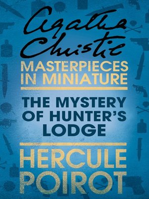 The Mystery of Hunter's Lodge - ebook